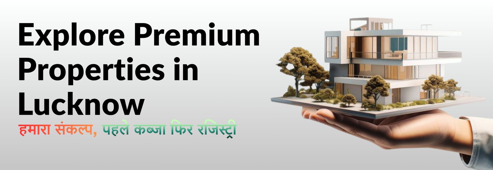 Explore Premium Properties in Lucknow (1)